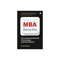Pearson Education Limited MBA Day by Day (häftad, eng)