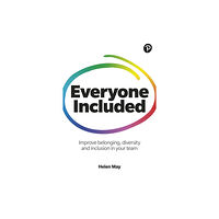 Pearson Education Limited Everyone Included: How to improve belonging, diversity and inclusion in your team (häftad, eng)
