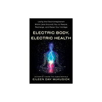 St Martin's Press Electric Body, Electric Health (häftad, eng)