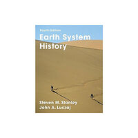 Macmillan Learning Earth System History (häftad, eng)