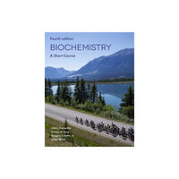 Macmillan Learning Biochemistry: A Short Course (häftad, eng)