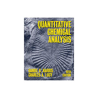 Macmillan Learning Quantitative Chemical Analysis (häftad, eng)