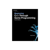 Cengage Learning, Inc Beginning C++ Through Game Programming (häftad, eng)