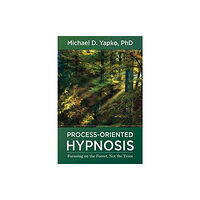 WW Norton & Co Process-Oriented Hypnosis (inbunden, eng)