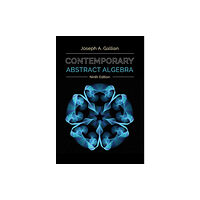 Cengage Learning, Inc Contemporary Abstract Algebra (inbunden, eng)