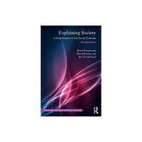 Taylor & francis ltd Explaining Society (häftad, eng)