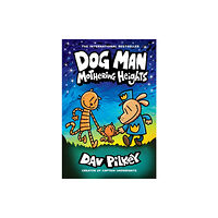 Scholastic US Dog Man 10: Mothering Heights (the new blockbusting international bestseller) (inbunden, eng)