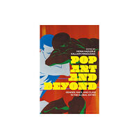 Bloomsbury Publishing PLC Pop Art and Beyond (häftad, eng)