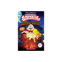 Scholastic US Captain Underpants: Maniacal Mischief of the Marauding Monsters (with stickers) (häftad, eng)