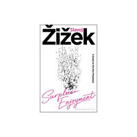 Bloomsbury Publishing PLC Surplus-Enjoyment (häftad, eng)