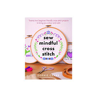 Pen & Sword Books Ltd Sew Mindful Cross Stitch (häftad, eng)