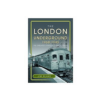 Pen & Sword Books Ltd The London Underground, 1968-1985 (inbunden, eng)