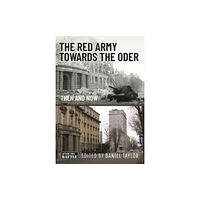 Pen & Sword Books Ltd The Red Army Towards the Oder (inbunden, eng)