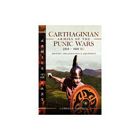 Pen & Sword Books Ltd Carthaginian Armies of the Punic Wars, 264–146 BC (inbunden, eng)