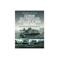 Pen & Sword Books Ltd German Self-propelled Artillery at War 1940 1945 (häftad, eng)