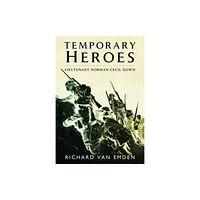 Pen & Sword Books Ltd Temporary Heroes (häftad, eng)