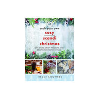 Pen & Sword Books Ltd Craft Your Own Cosy Scandi Christmas (häftad, eng)