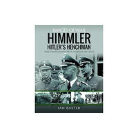 Pen & Sword Books Ltd Himmler: Hitler's Henchman (häftad, eng)