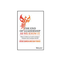 John Wiley & Sons Inc The End of Leadership as We Know It (inbunden, eng)