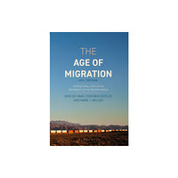 Bloomsbury Publishing PLC The Age of Migration (häftad, eng)