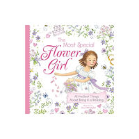 Sourcebooks, Inc The Most Special Flower Girl (inbunden, eng)