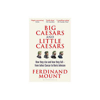 Bloomsbury Publishing PLC Big Caesars and Little Caesars (häftad, eng)
