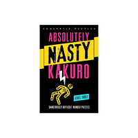 Union Square & Co. Absolutely Nasty® Kakuro Level Three (häftad, eng)
