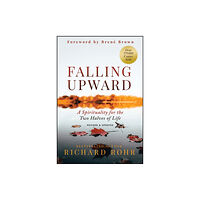 John Wiley & Sons Inc Falling Upward, Revised and Updated (inbunden, eng)