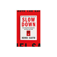 Orion Publishing Co Slow Down (inbunden, eng)