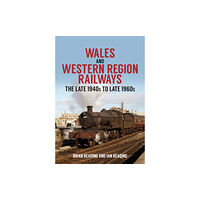 Amberley Publishing Wales and Western Region Railways (häftad, eng)