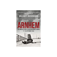 Amberley Publishing Arnhem (häftad, eng)