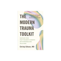 John Murray Press The Modern Trauma Toolkit (häftad, eng)