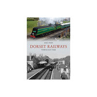 Amberley Publishing Dorset Railways Through Time (häftad, eng)