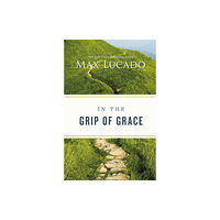 Thomas nelson publishers In the Grip of Grace (häftad, eng)