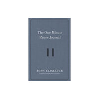 Thomas nelson publishers The One Minute Pause Journal (inbunden, eng)