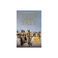 Amberley Publishing True to Their Salt (inbunden, eng)