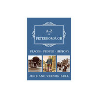 Amberley Publishing A-Z of Peterborough (häftad, eng)