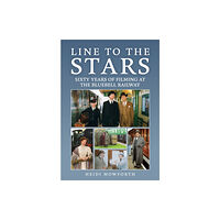 Amberley Publishing Line to the Stars (häftad, eng)