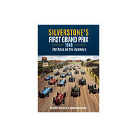 Amberley Publishing Silverstone's First Grand Prix (häftad, eng)