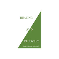 Hay House Inc Healing and Recovery (häftad, eng)