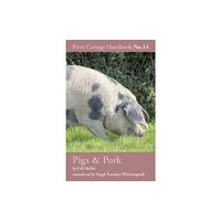 Bloomsbury Publishing PLC Pigs & Pork (inbunden, eng)