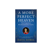 Bloomsbury Publishing PLC A More Perfect Heaven (häftad, eng)