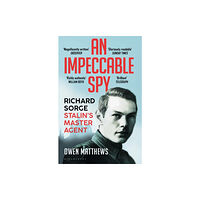 Bloomsbury Publishing PLC An Impeccable Spy (häftad, eng)