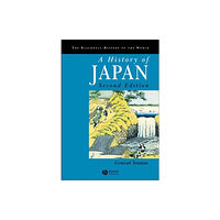 John Wiley And Sons Ltd A History of Japan (häftad, eng)