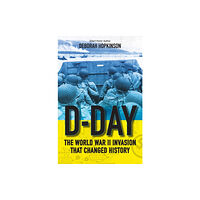 Scholastic D-Day: The World War II Invasion That Changed History (häftad, eng)