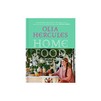 Bloomsbury Publishing PLC Home Food (inbunden, eng)