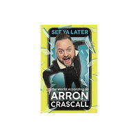 Orion Publishing Co See Ya Later (häftad, eng)