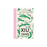 Orion Publishing Co Xiu Yang (häftad, eng)