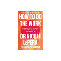 Orion Publishing Co How To Do The Work (häftad, eng)