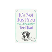 Simon & Schuster Ltd It's Not Just You (inbunden, eng)